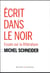 Écrit dans le noir - essai sur la littérature