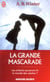 La grande mascarade