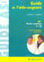 Guide as de l'aide-soignant - modules specifiques 7 a 12 - 3e edition
