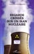 Regards croisés sur un iran nucléaire