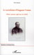 Le socialisme d'Auguste Comte - aimer, penser, agir au XXIe siècle