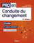 Pro en... : conduite du changement : 69 outils et 11 plans d'action