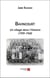 Bavincourt - un village dans l'histoire (1939-1945)