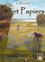 La revue des cent papiers : hors-série t.1
