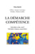 La démarche compétence : dernière crise, non ! dernière chance, peut-être !