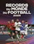 Les records du monde du football (édition 2025)