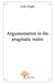 Argumentation in the pragmatic realm