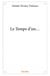 Le temps d'un...