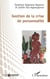 Gestion de la crise  de personnalité