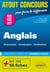 Atout concours : anglais : grammaire - vocabulaire - civilisation - prépas ECS/ECE -  LV1 et LV2.- 55 fiches - concours d'entrée aux grandes écoles