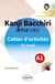 Kanji bacchiri : japonais - cahier d'activités A1
