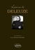 Lectures de : Deleuze