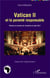 Vatican II et la parenté responsable - histoire et analyse de Gaudium et spes 50,2