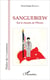 Sangueroew - sur le chamin de l'Elysée