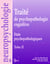 Traite de psychopathologie cognitive Tome 2 - états psychopathologiques