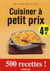Cuisiner à petit prix
