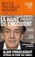 Revue des deux mondes : La haine de l'Occident
