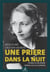Une prière dans la nuit : journal d'une femme peintre sous l'Occupation