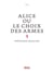 Alice ou le choix des armes