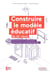 Construire le modèle éducatif du 21e siècle - les promesses de la digitalisation et les nouveaux modes d'apprentissage