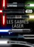 Star Wars : les sabres laser