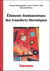 Éléments fondamentaux des transferts thermiques