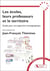 Les écoles, leurs professeurs et le territoire : Guide pour une approche monographique