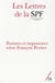 Les lettres de la Société de Psychanalyse Freudienne n.34 : Postures et impostures selon François Perrier