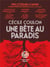 Une bête au paradis