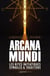 Les rites initiatiques : arcana mundi