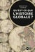 Qu'est-ce que l'histoire globale ?