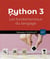 Python 3 : les fondamentaux du langage (4e édition)