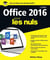 Office 2016 pour les nuls (2e édition)