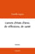 Carnets d'états d'âme, de réflexions, de santé