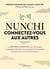Nunchi : connectez-vous aux autres : La méthode coréenne pour développer sa capacité à deviner ce que pensent et ressentent les autres pour une vie harmonieuse