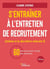 S'entraîner à l'entretien de recrutement (même à la dernière minute !) : 60 exercices pour réussir son entretien (2e édition)