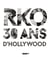 Rko, 30 ans d'Hollywood