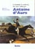 Antoine d'Aure - l'homme à cheval au XIXe siècle