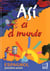 Asi es el mundo - espagnol - 4ème - livre de l'élève (édition 2002)