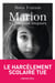 Marion - 13 ans pour toujours
