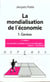 La mondialisation de l'economie t.1 genese
