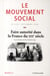 Le mouvement social t.224 - faire autorité dans la France du XIXe siècle