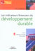 Indicateurs financiers du developpement durable - cout - tableaux de bord - rentabilite
