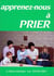 Apprenez-nous a prier