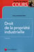 Droit de la propriété industrielle (3e édition)