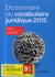 Dictionnaire du vocabulaire juridique