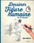 Dessiner la figure humaine