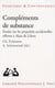 Compléments de substance - études sur les propriétés accidentelles offertes à Alain de libéra