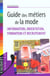 Guide des metiers de la mode