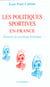 POLITIQUES SPORTIVES EN FRANCE (LES)
